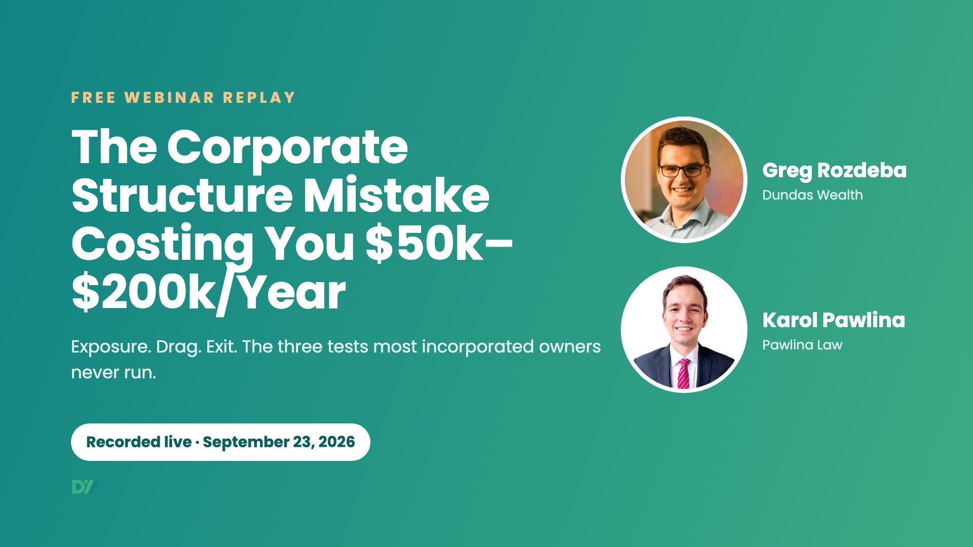 The Corporate Structure Mistake Costing You $50k–$200k/Year — webinar replay thumbnail